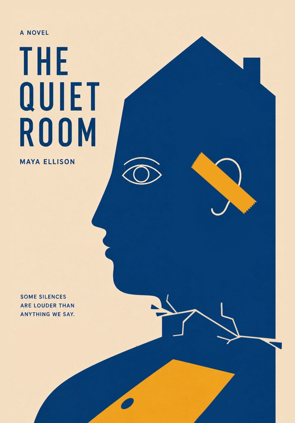 Book cover for The Quiet Room: a navy profile head shaped like a house, ear taped over with yellow tape, on cream.